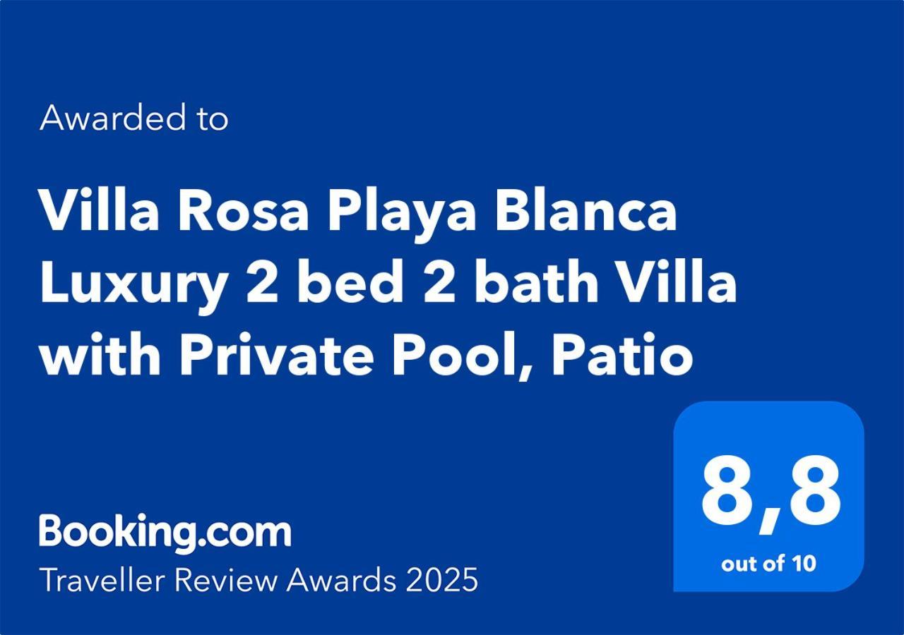 Villa Rosa Playa Blanca Luxury 2 Bed 2 Bath Villa With Private Pool, Patio Exterior photo